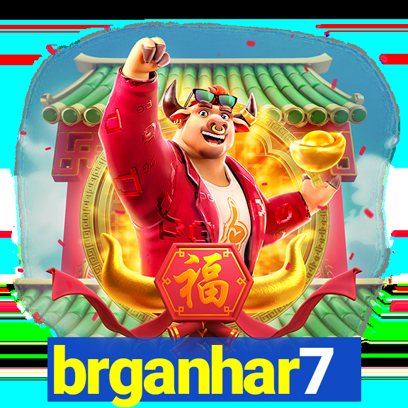 brganhar7