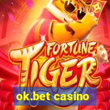 ok.bet casino