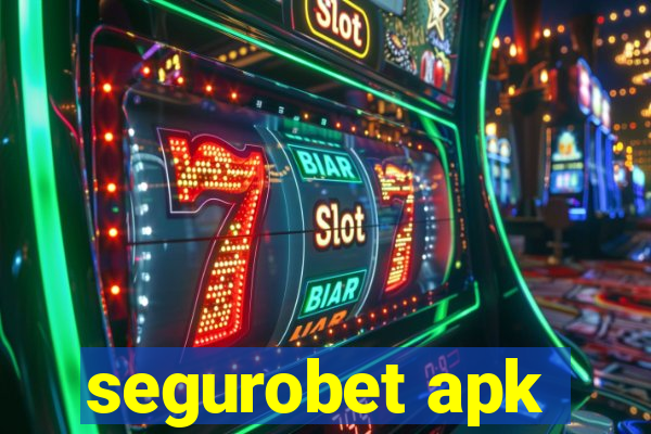 segurobet apk