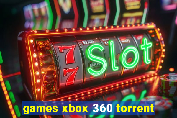 games xbox 360 torrent