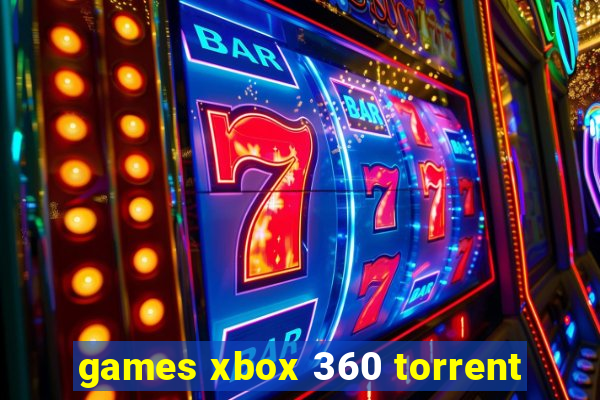 games xbox 360 torrent