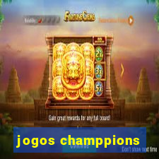 jogos champpions