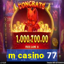 m casino 77