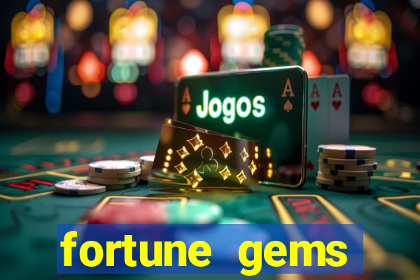 fortune gems horario pagante