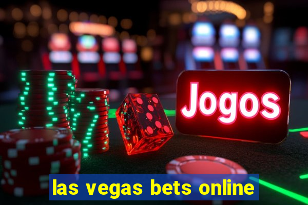 las vegas bets online