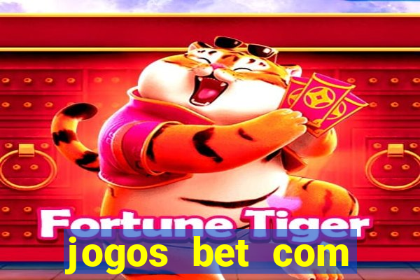 jogos bet com bonus de cadastro