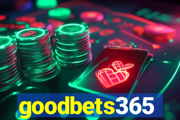 goodbets365