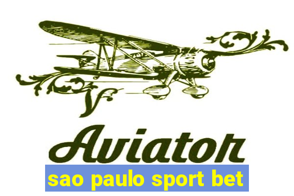 sao paulo sport bet