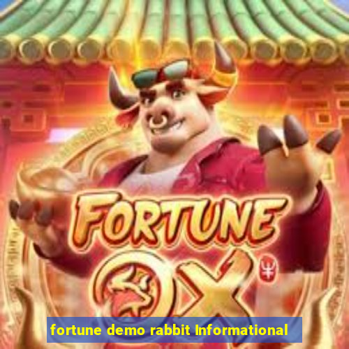 fortune demo rabbit Informational