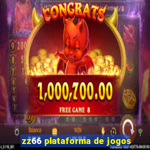 zz66 plataforma de jogos