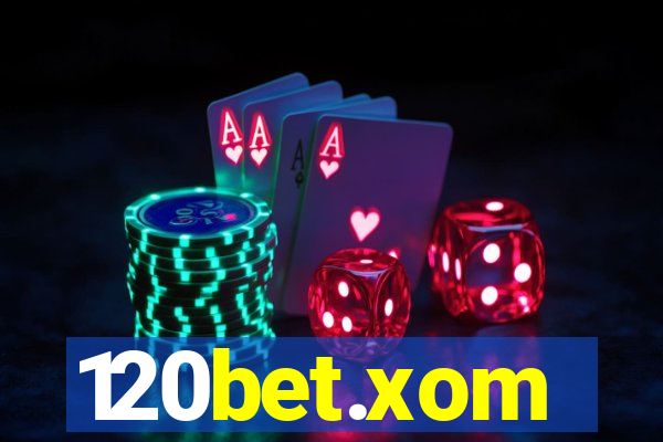 120bet.xom