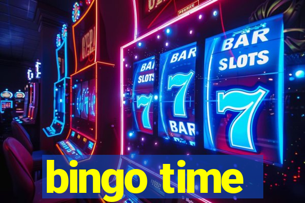 bingo time