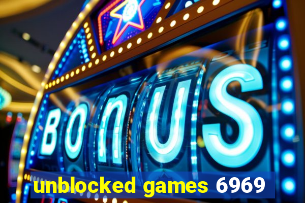 unblocked games 6969