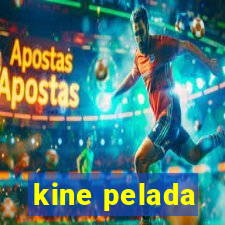 kine pelada