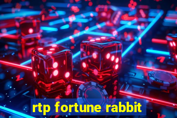 rtp fortune rabbit