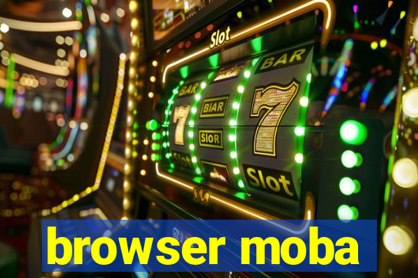 browser moba