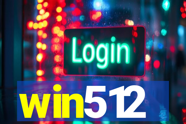 win512