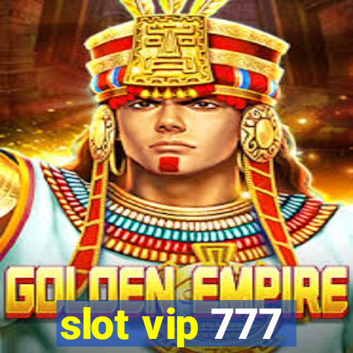 slot vip 777