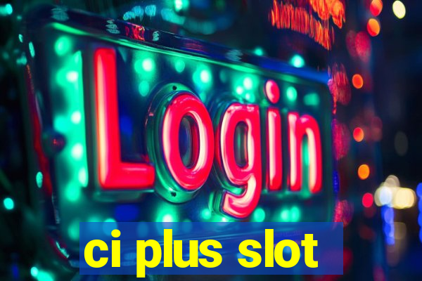 ci plus slot