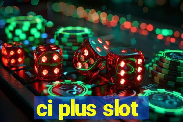 ci plus slot