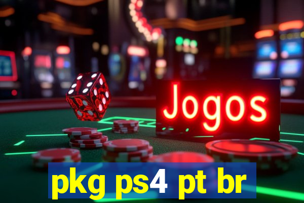 pkg ps4 pt br