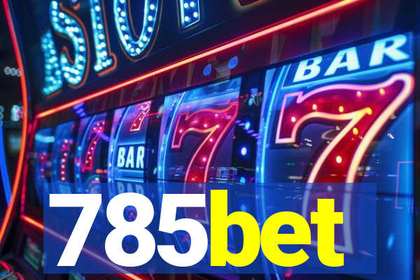 785bet