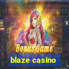 blaze casino