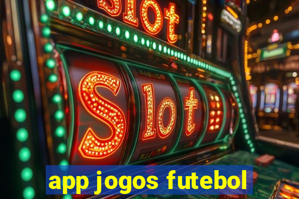 app jogos futebol