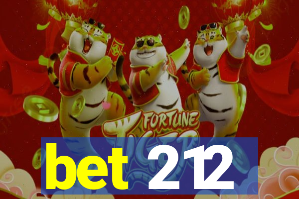 bet 212