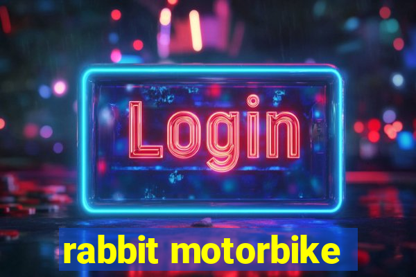 rabbit motorbike