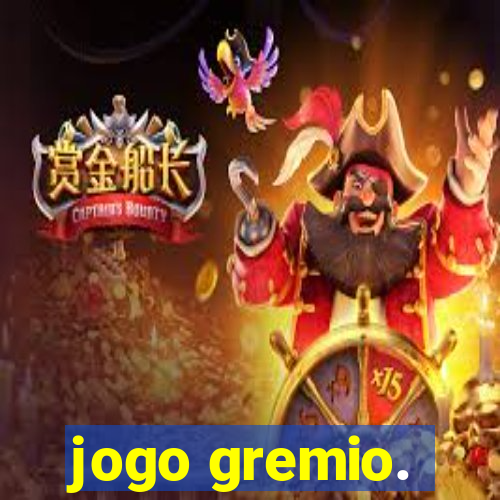 jogo gremio.