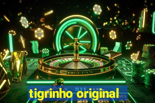 tigrinho original