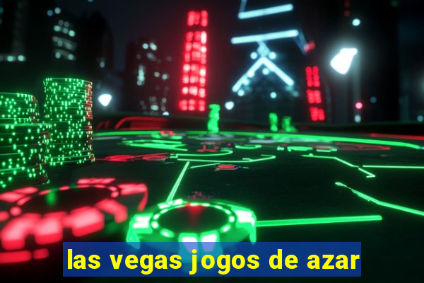 las vegas jogos de azar