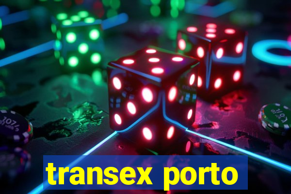 transex porto