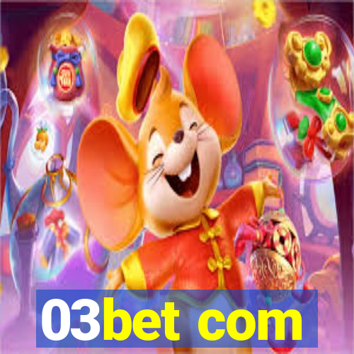 03bet com