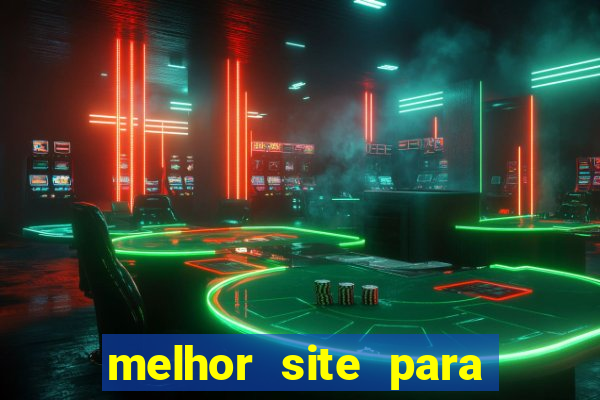 melhor site para jogar tigrinho