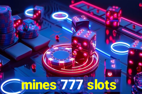 mines 777 slots