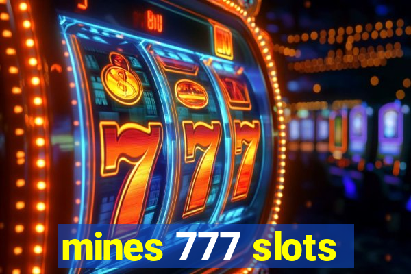 mines 777 slots