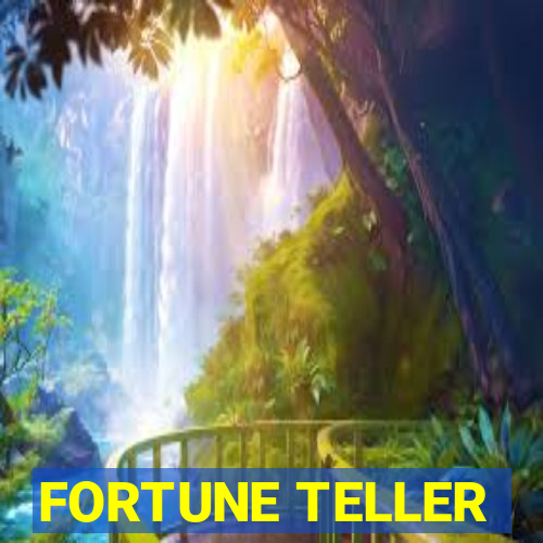 FORTUNE TELLER