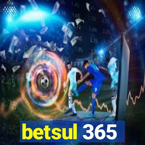 betsul 365