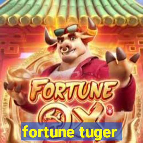 fortune tuger