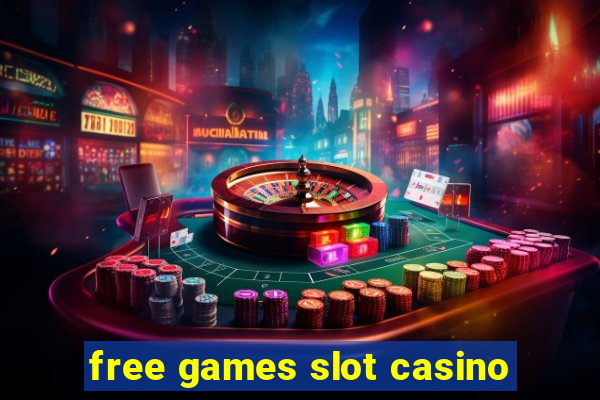 free games slot casino