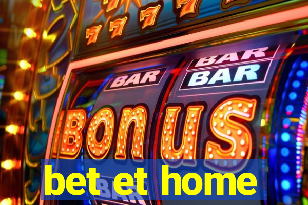 bet et home