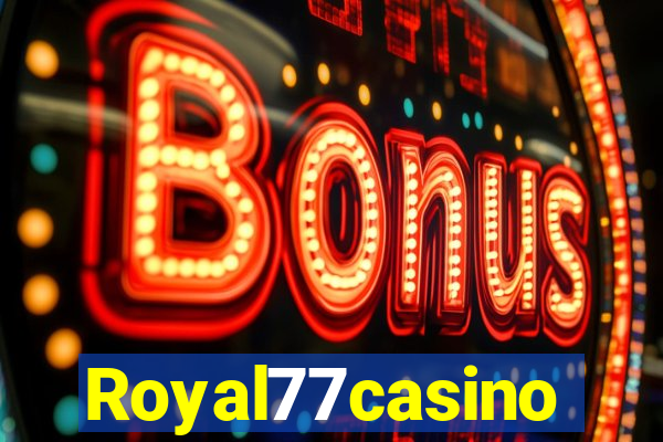 Royal77casino