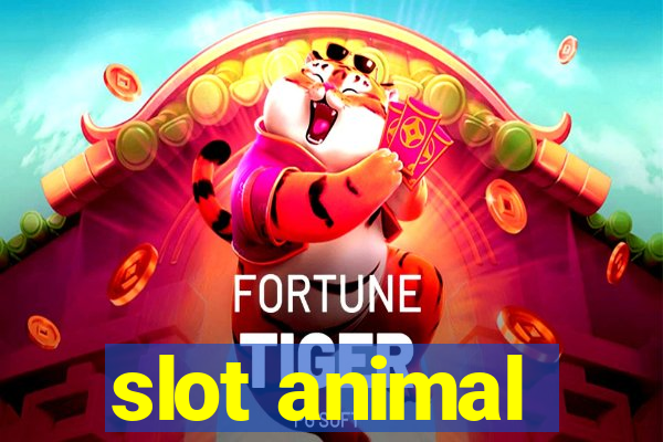 slot animal