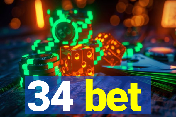 34 bet