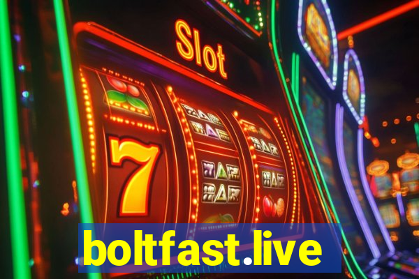 boltfast.live