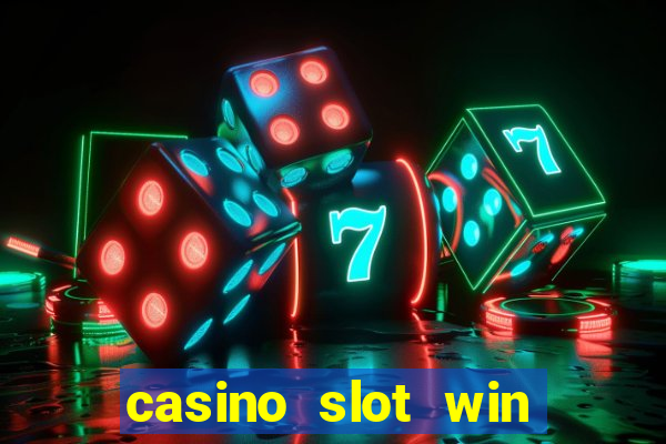 casino slot win real money