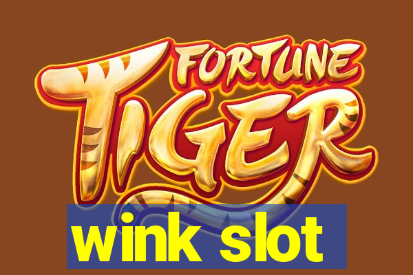 wink slot