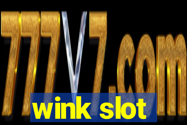 wink slot